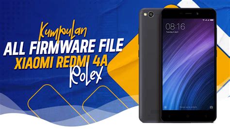 redmi 4a rolex|Redmi 4a download.